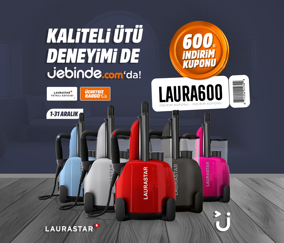 LAURASTAR Ürünlerinde Kaçırılmayacak Fırsat